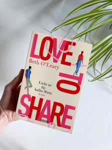 Buch Rezension Love to share Liebe ist die halbe Miete